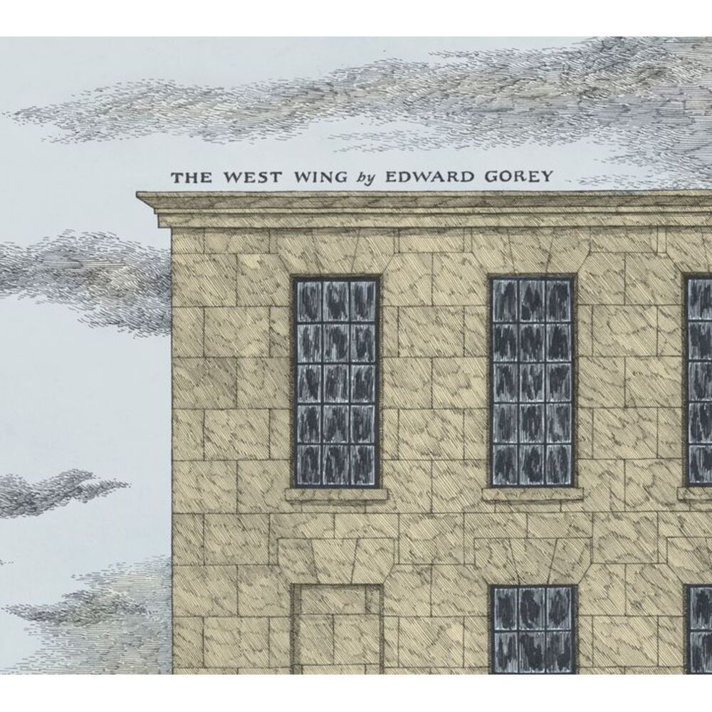 The West Wing -- Edward Gorey